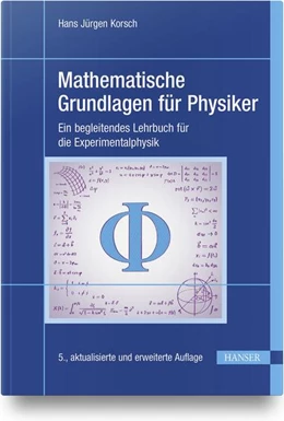 Abbildung von Korsch | Mathematische Grundlagen für Physiker | 1. Auflage | 2021 | beck-shop.de