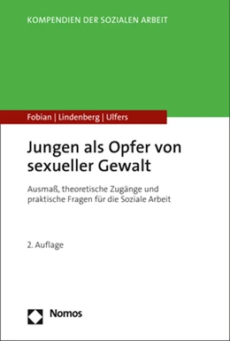 Abbildung von Fobian / Lindenberg | Jungen als Opfer von sexueller Gewalt | 2. Auflage | 2022 | beck-shop.de