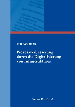 Abbildung von Neumann | Prozessverbesserung durch die Digitalisierung von Infrastrukturen | 1. Auflage | 2021 | 546 | beck-shop.de
