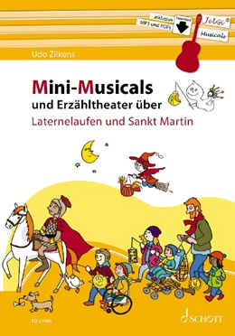Abbildung von Zilkens | Mini-Musicals und Erzähltheater über Laternelaufen und Sankt Martin | 1. Auflage | 2021 | beck-shop.de