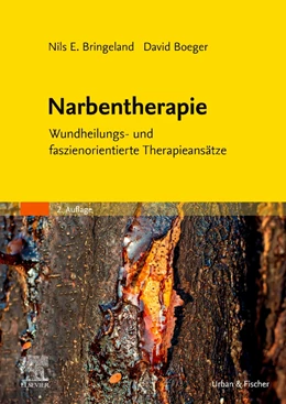 Abbildung von Bringeland / Boeger | Narbentherapie | 2. Auflage | 2022 | beck-shop.de