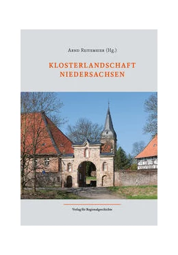 Abbildung von Reitemeier | Klosterlandschaft Niedersachsen | 1. Auflage | 2021 | beck-shop.de