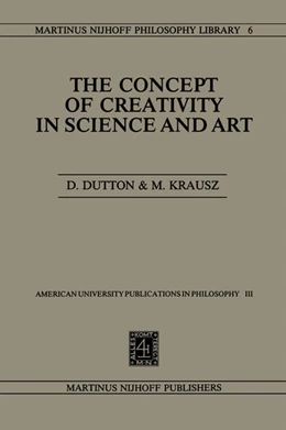 Abbildung von Dutton / Krausz | The Concept of Creativity in Science and Art | 1. Auflage | 2014 | beck-shop.de
