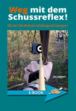 Abbildung von Lysgaard | Weg mit dem Schussreflex! | 1. Auflage | 2021 | beck-shop.de