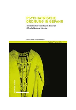 Abbildung von Schmiedebach | Psychiatrische Ordnung in Gefahr | 1. Auflage | 2021 | beck-shop.de