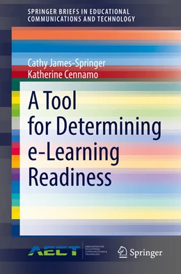 Abbildung von James-Springer / Cennamo | A Tool for Determining e-Learning Readiness | 1. Auflage | 2021 | beck-shop.de