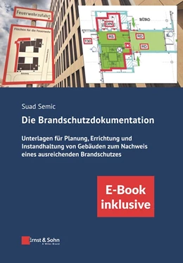 Abbildung von Semic | Die Brandschutzdokumentation | 1. Auflage | 2022 | 1 | beck-shop.de
