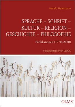 Abbildung von Haarmann / LaBGC | Sprache – Schrift – Kultur – Religion – Geschichte – Philosophie | 1. Auflage | 2021 | beck-shop.de