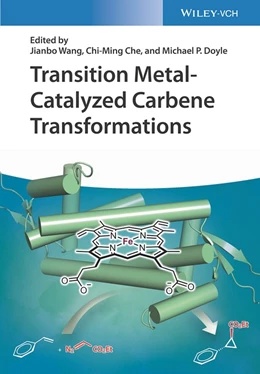 Abbildung von Wang / Che | Transition Metal-Catalyzed Carbene Transformations | 1. Auflage | 2022 | beck-shop.de