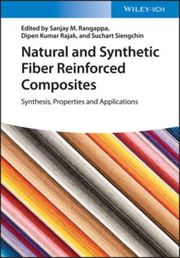 Abbildung von Rangappa / Kumar Rajak | Natural and Synthetic Fiber Reinforced Composites | 1. Auflage | 2022 | beck-shop.de
