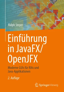 Abbildung von Steyer | Einführung in JavaFX/OpenJFX | 2. Auflage | 2022 | beck-shop.de