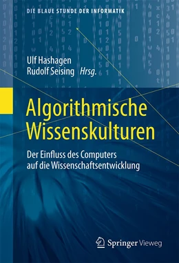 Abbildung von Seising / Hashagen | Algorithmische Wissenskulturen | 1. Auflage | 2024 | beck-shop.de