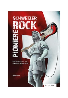 Abbildung von Künzli | Schweizer Rock Pioniere | 2. Auflage | 2022 | beck-shop.de