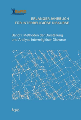 Abbildung von Bayerisches Forschungszentrum für Interreligiöse Diskurse (BaFID) | Erlanger Jahrbuch für Interreligiöse Diskurse | 1. Auflage | 2021 | beck-shop.de
