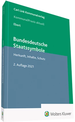 Abbildung von Ebert | Bundesdeutsche Staatssymbole | 2. Auflage | 2021 | beck-shop.de