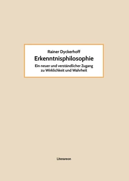 Abbildung von Dyckerhoff | Erkenntnisphilosophie | 1. Auflage | 2021 | beck-shop.de