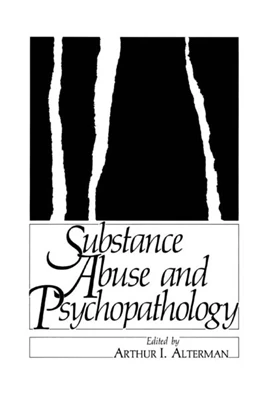 Abbildung von Alterman | Substance Abuse and Psychopathology | 1. Auflage | 2014 | beck-shop.de