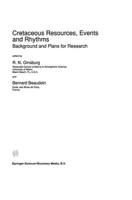Abbildung von Ginsburg / Beaudoin | Cretaceous Resources, Events and Rhythms | 1. Auflage | 2019 | beck-shop.de