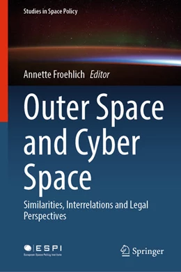 Abbildung von Froehlich | Outer Space and Cyber Space | 1. Auflage | 2021 | beck-shop.de