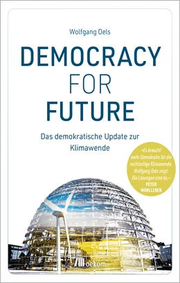 Abbildung von Oels | Democracy For Future | 1. Auflage | 2021 | beck-shop.de