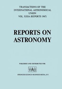 Abbildung von Perek | Reports on Astronomy/Proceedings of the Thirteenth General Assembly Prague 1967 | 1. Auflage | 2019 | beck-shop.de
