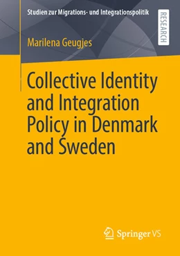 Abbildung von Geugjes | Collective Identity and Integration Policy in Denmark and Sweden | 1. Auflage | 2021 | beck-shop.de