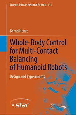 Abbildung von Henze | Whole-Body Control for Multi-Contact Balancing of Humanoid Robots | 1. Auflage | 2021 | 143 | beck-shop.de