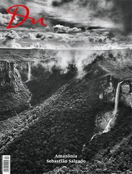Abbildung von Prange | Du908 - das Kulturmagazin. Amazônia. Sebastião Salgado | 1. Auflage | 2021 | beck-shop.de
