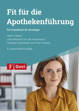Abbildung von Hassel | Fit für die Apothekenführung | 4. Auflage | 2021 | beck-shop.de