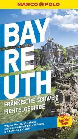Abbildung von Schneider | MARCO POLO Reiseführer Bayreuth, Fränkische Schweiz, Fichtelgebirge | 1. Auflage | 2021 | beck-shop.de