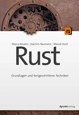 Abbildung von Amann / Baumann | Rust | 1. Auflage | 2022 | beck-shop.de