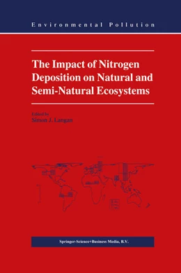Abbildung von Langan | The Impact of Nitrogen Deposition on Natural and Semi-Natural Ecosystems | 1. Auflage | 2014 | beck-shop.de