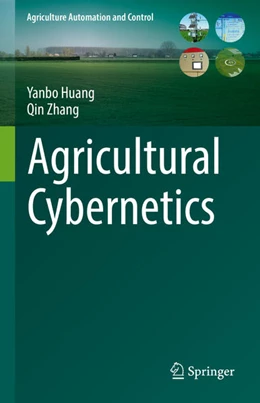Abbildung von Huang / Zhang | Agricultural Cybernetics | 1. Auflage | 2021 | beck-shop.de