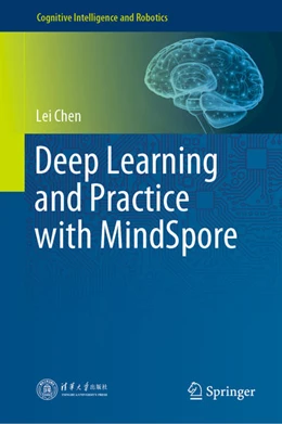 Abbildung von Chen | Deep Learning and Practice with MindSpore | 1. Auflage | 2021 | beck-shop.de