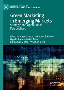 Abbildung von Mukonza / Hinson | Green Marketing in Emerging Markets | 1. Auflage | 2021 | beck-shop.de