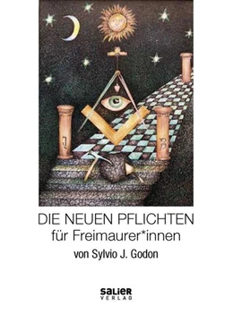 Abbildung von Godon | Die Neuen Pflichten für Freimaurer*innen | 1. Auflage | 2021 | beck-shop.de