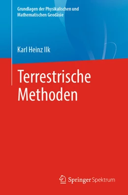 Abbildung von Ilk | Terrestrische Methoden | 1. Auflage | 2021 | beck-shop.de
