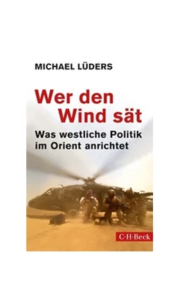 Abbildung von Lüders, Michael | Wer den Wind sät | 30. Auflage | 2021 | 6185 | beck-shop.de