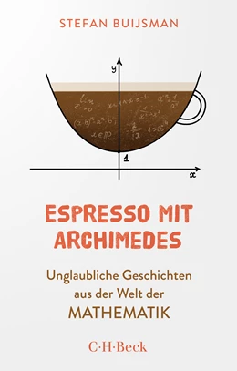 Abbildung von Buijsman, Stefan | Espresso mit Archimedes | 2. Auflage | 2023 | 6458 | beck-shop.de