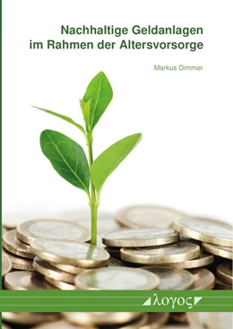 Abbildung von Dimmer | Nachhaltige Geldanlagen im Rahmen der Altersvorsorge | 1. Auflage | 2021 | beck-shop.de