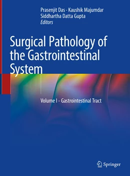 Abbildung von Das / Majumdar | Surgical Pathology of the Gastrointestinal System | 1. Auflage | 2022 | beck-shop.de