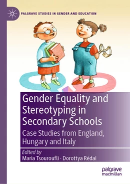 Abbildung von Tsouroufli / Rédai | Gender Equality and Stereotyping in Secondary Schools | 1. Auflage | 2021 | beck-shop.de