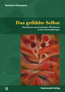 Abbildung von Plassmann | Das gefühlte Selbst | 1. Auflage | 2021 | beck-shop.de