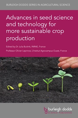 Abbildung von Buitink / Leprince | Advances in seed science and technology for more sustainable crop production | 1. Auflage | 2022 | 120 | beck-shop.de