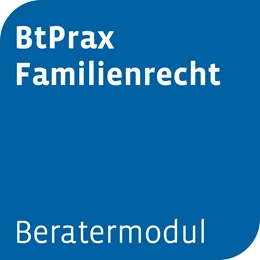 Abbildung von Beratermodul BtPrax Familienrecht | 1. Auflage | | beck-shop.de
