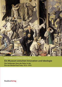 Abbildung von Haus der Natur / Hoffmann | Ein Museum zwischen Innovation und Ideologie | 1. Auflage | 2021 | beck-shop.de