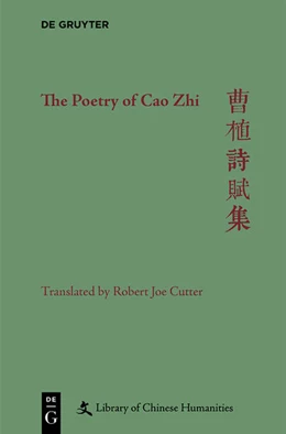Abbildung von Cutter / Kroll | The Poetry of Cao Zhi | 1. Auflage | 2021 | beck-shop.de