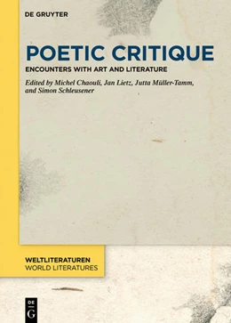 Abbildung von Chaouli / Lietz | Poetic Critique | 1. Auflage | 2021 | beck-shop.de