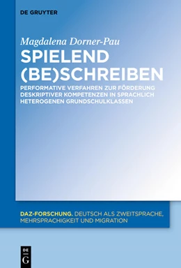 Abbildung von Dorner-Pau | Spielend (be)schreiben | 1. Auflage | 2021 | beck-shop.de