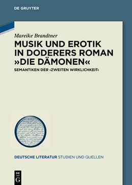 Abbildung von Brandtner | Musik und Erotik in Doderers Roman »Die Dämonen« | 1. Auflage | 2021 | beck-shop.de